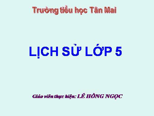 Bài 22. Đường Trường Sơn