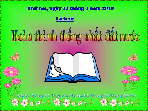 Bài 27. Hoàn thành thống nhất đất nước