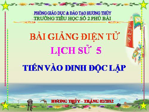 Bài 26. Tiến vào Dinh Độc Lập