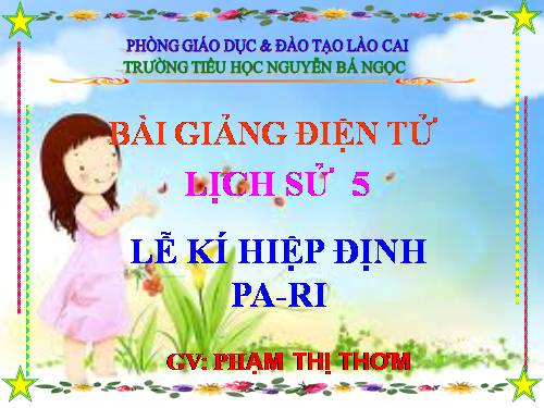 Bài 25. Lễ kí hiệp định Pa-ri