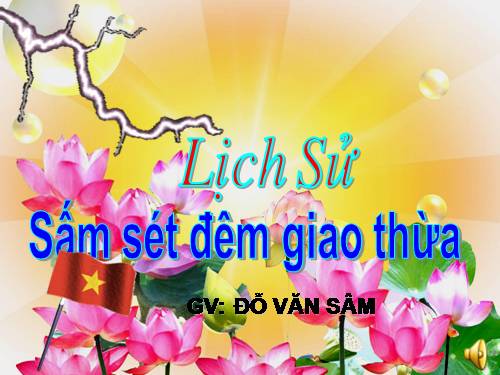 Bài 23. Sấm sét đêm giao thừa