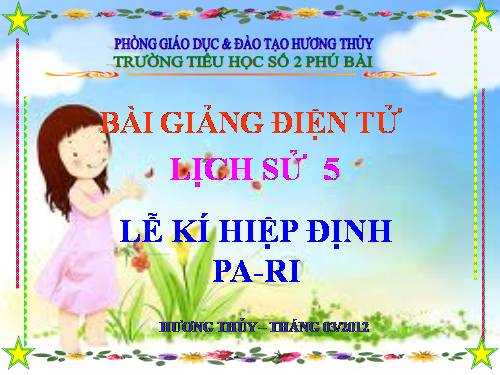 Bài 25. Lễ kí hiệp định Pa-ri
