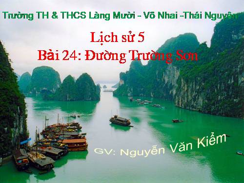 Bài 22. Đường Trường Sơn