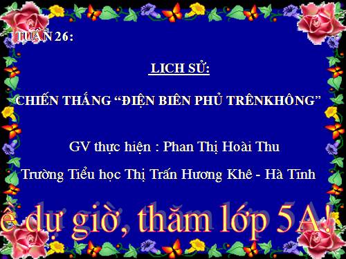 Bài 24. Chiến thắng Điện Biên Phủ trên không