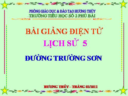 Bài 22. Đường Trường Sơn