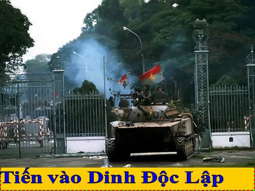 Bài 26. Tiến vào Dinh Độc Lập