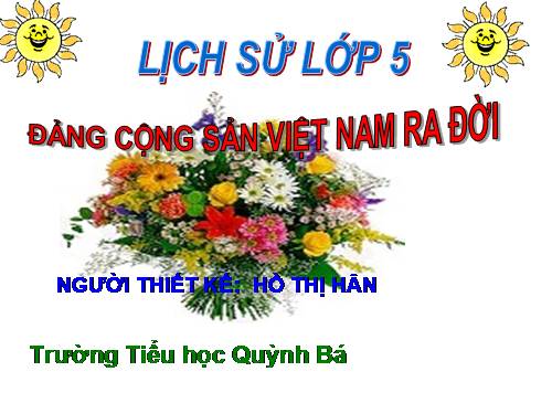 Bài 7. Đảng Cộng sản Việt Nam ra đời