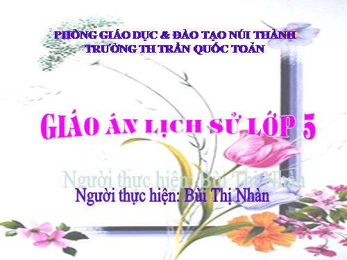 Bài 13. Thà hi sinh tất cả, chứ nhất định không chịu mất nước