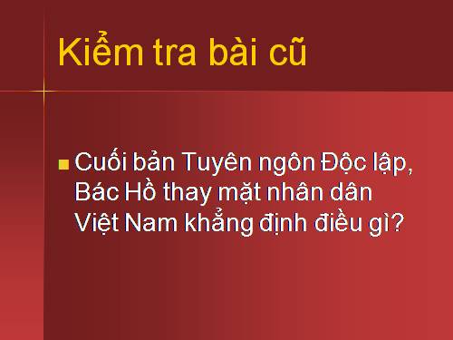 Bài 11. Ôn tập: Hơn tám mươi năm chống thực dân Pháp xâm lược và đô hộ (1858 - 1945)