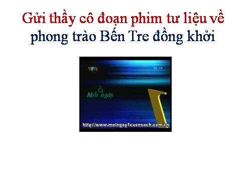 Bài 20. Bến Tre đồng khởi