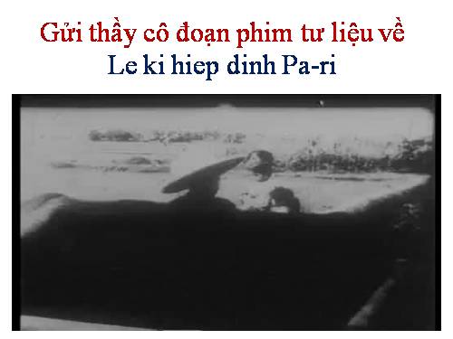 Bài 25. Lễ kí hiệp định Pa-ri