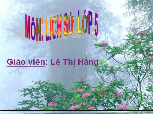 Bài 17. Chiến thắng lịch sử Điện Biên Phủ