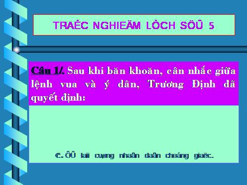 Câu hỏi trắc nghiệm Lịch sử