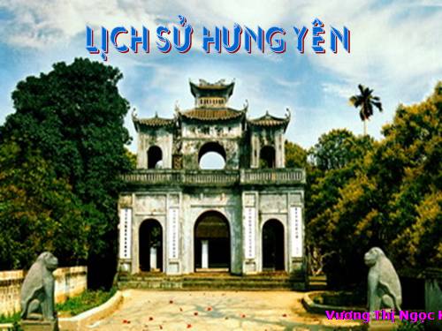 Lịch sử địa phương- Hưng Yên