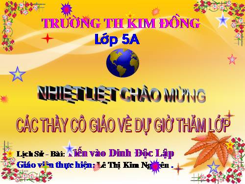 Bài 26. Tiến vào Dinh Độc Lập