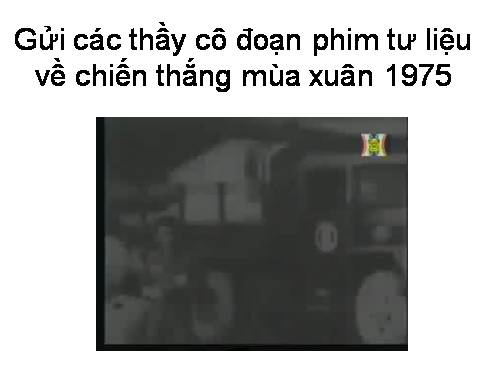 phim tu lieu chien thang mua xuan 1975