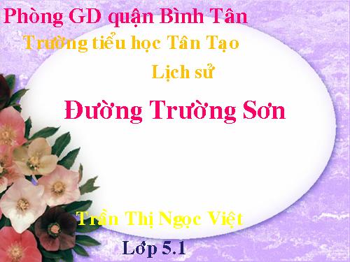 Bài 22. Đường Trường Sơn