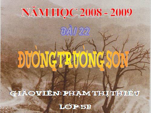 Bài 22. Đường Trường Sơn