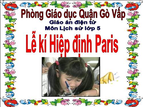 Bài 25. Lễ kí hiệp định Pa-ri