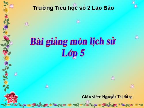 Bài 16. Hậu phương những năm sau chiến dịch Biên giới