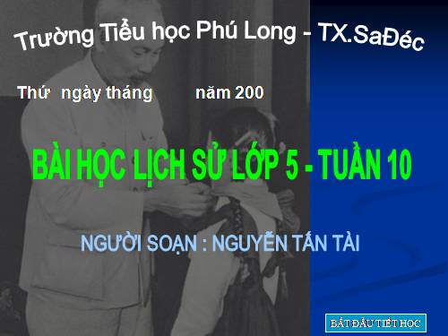 Bài 10. Bác Hồ đọc tuyên ngôn Độc lập