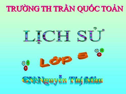 Bài 10. Bác Hồ đọc tuyên ngôn Độc lập