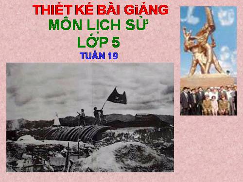 Bài 17. Chiến thắng lịch sử Điện Biên Phủ