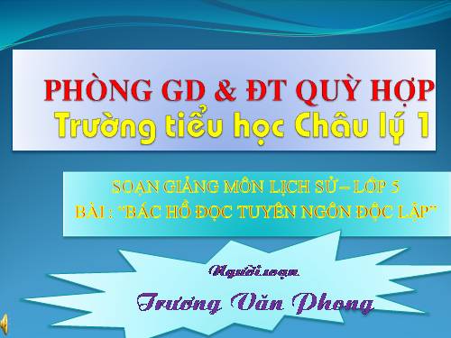 Bài 10. Bác Hồ đọc tuyên ngôn Độc lập