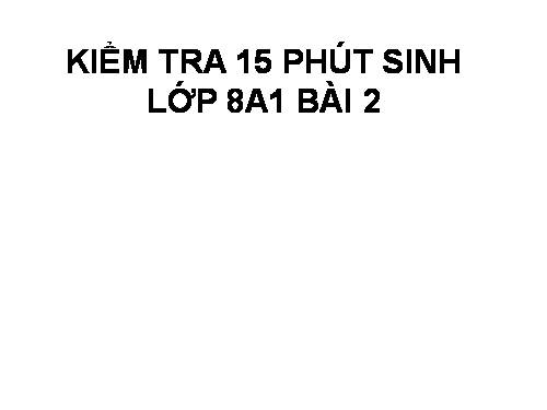 kiểm tra 15 phút bài 2