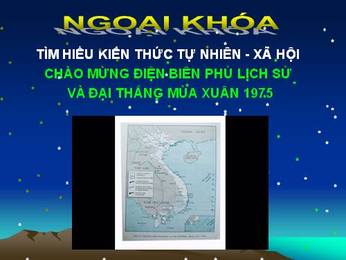 NGOẠI KHÓA LỊCH SỬ HAY (KHỐI 9)