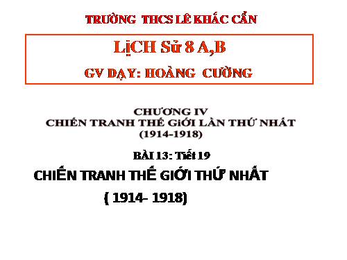 Bài 13. Tổng kết lịch sử thế giới từ sau năm 1945 đến nay