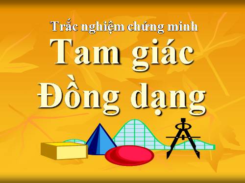 trắ nghiệm tam giác đồng dạng