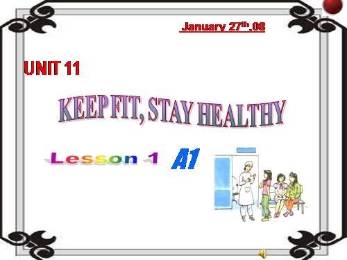 Unit 11. Keep fit, stay healthy