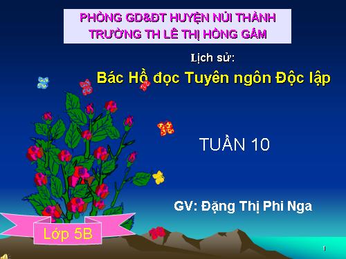 Bài 10. Bác Hồ đọc tuyên ngôn Độc lập