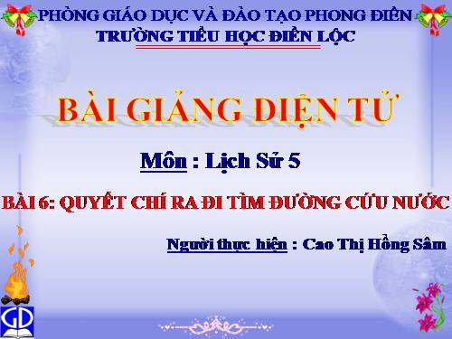 Bài 6. Quyết chí ra đi tìm đường cứu nước