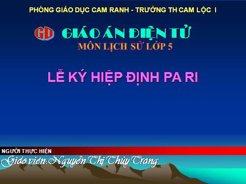 Bài 25. Lễ kí hiệp định Pa-ri