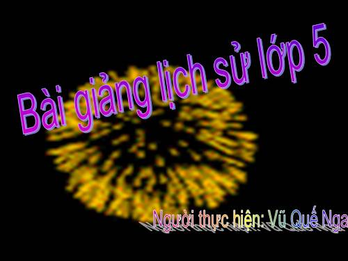 Bài 17. Chiến thắng lịch sử Điện Biên Phủ
