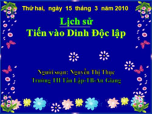 Bài 26. Tiến vào Dinh Độc Lập