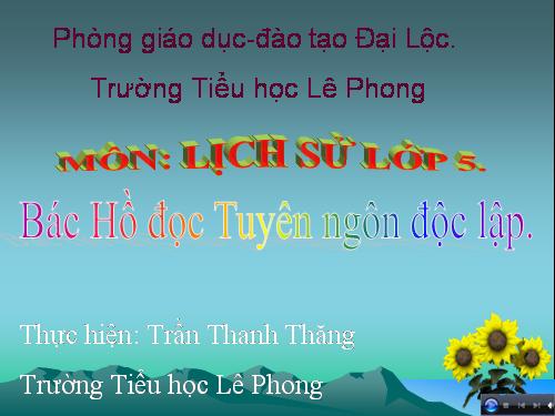 Bài 10. Bác Hồ đọc tuyên ngôn Độc lập