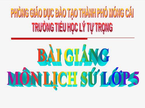 Bài 22. Đường Trường Sơn