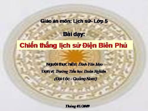 Bài 17. Chiến thắng lịch sử Điện Biên Phủ