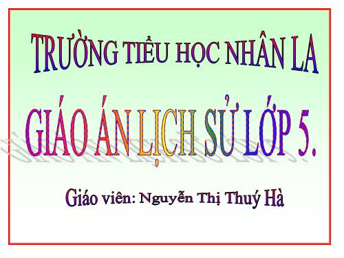 Bài 10. Bác Hồ đọc tuyên ngôn Độc lập