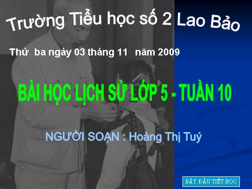 Bài 10. Bác Hồ đọc tuyên ngôn Độc lập