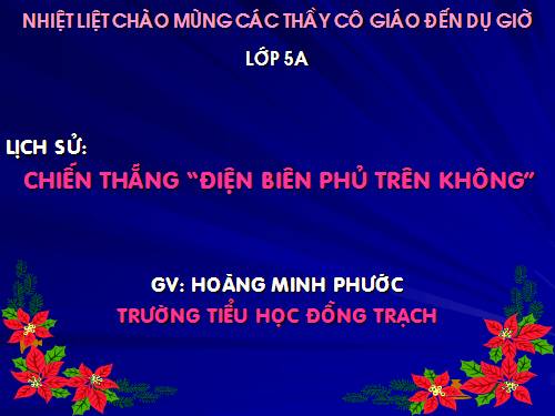 Bài 24. Chiến thắng Điện Biên Phủ trên không