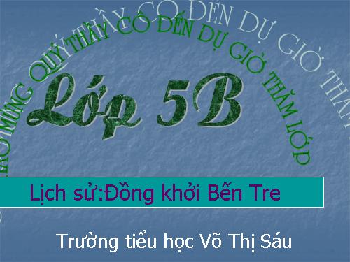 Bài 20. Bến Tre đồng khởi