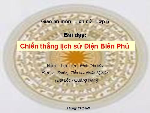 Bài 17. Chiến thắng lịch sử Điện Biên Phủ