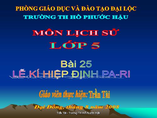 Bài 25. Lễ kí hiệp định Pa-ri