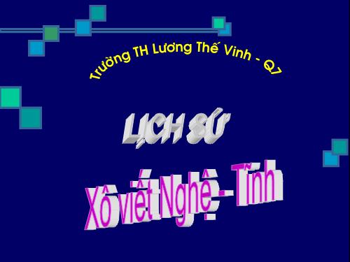 Bài 8. Xô viết Nghệ - Tĩnh