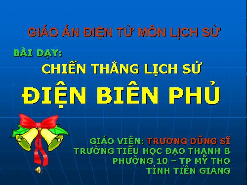 Bài 17. Chiến thắng lịch sử Điện Biên Phủ