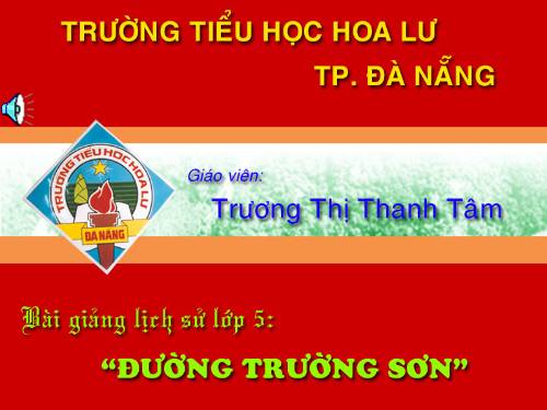 Bài 22. Đường Trường Sơn